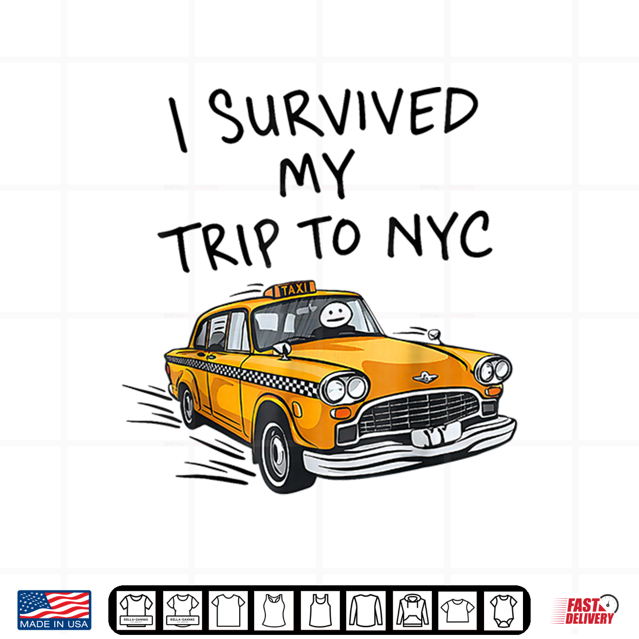 I Survived My Trip To Nyc New York City Taxi Shirt