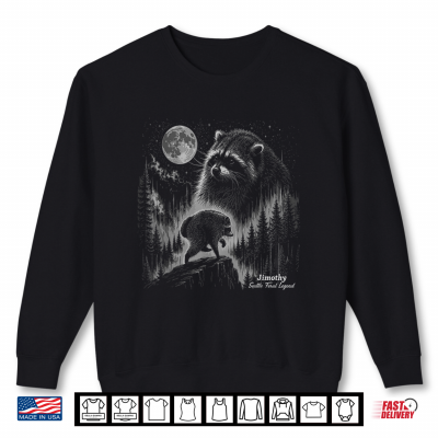 Sweatshirt Jimothy Raccoon Seattle Feral Legend Shirt