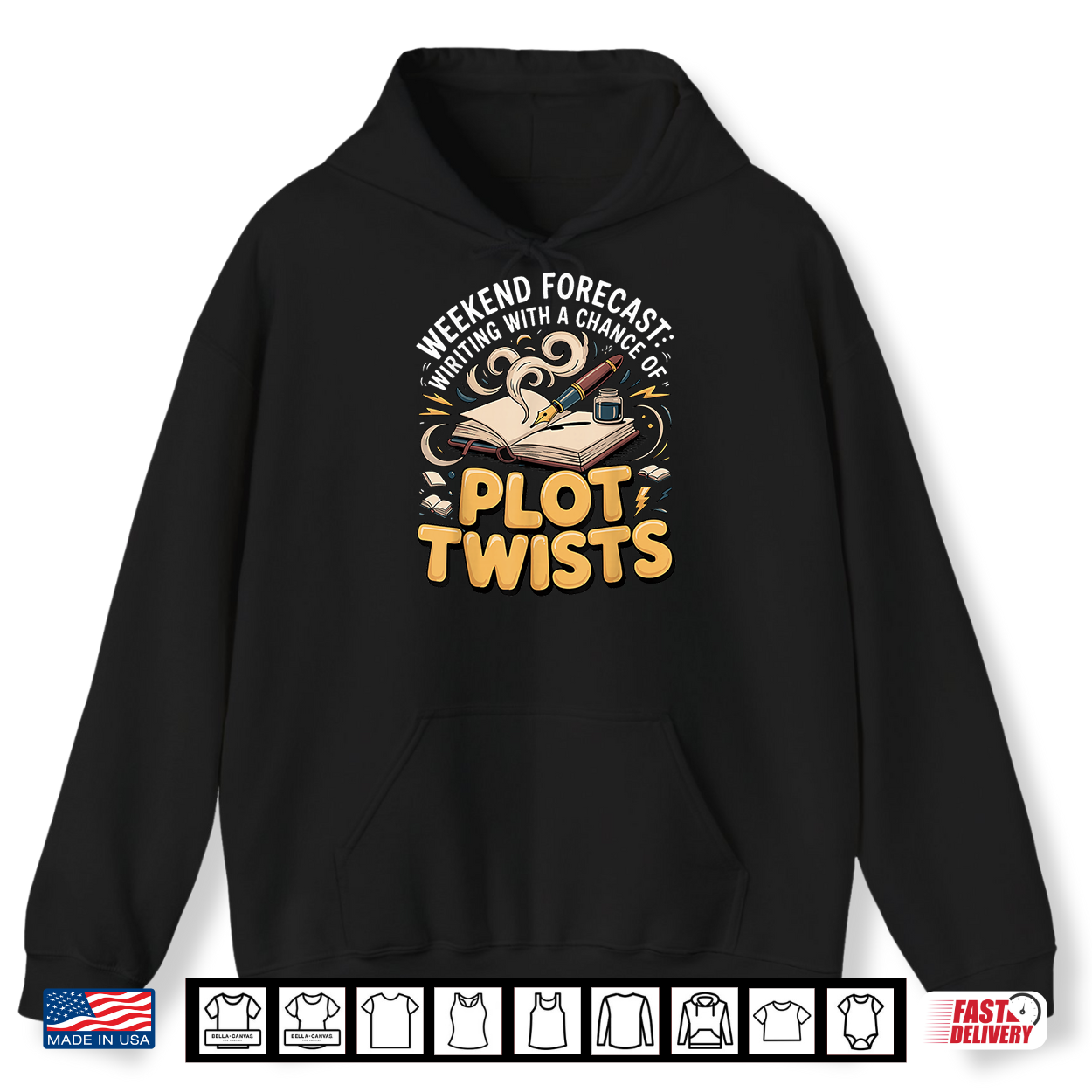Weekend Forecast Writing With A Chance Of Plot Twists Writer Shirt