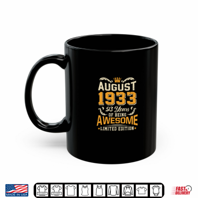 Mug August 1933 Vintage 93 Years Awesome 93rd Birthday Shirt