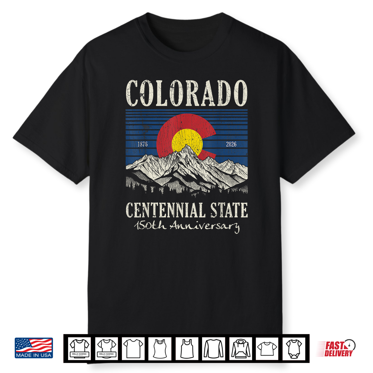 Colorado 150Th Anniversary Centennial State 1876 2026 Shirt