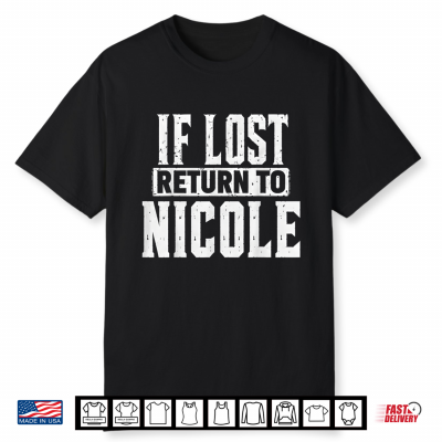 If Lost Return To Nicole Couple Matching Shirt