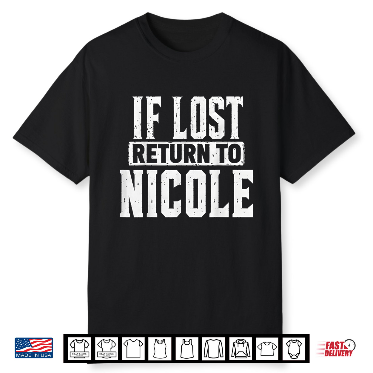 If Lost Return To Nicole Couple Matching Shirt