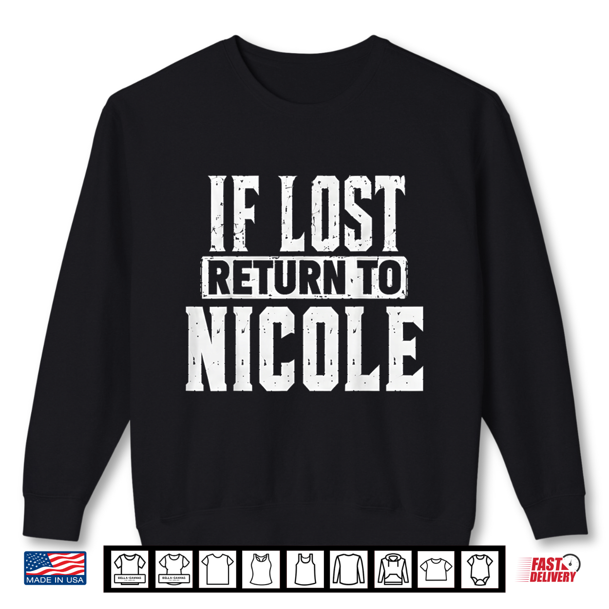 If Lost Return To Nicole Couple Matching Shirt