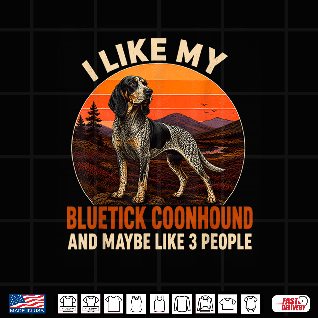 I Like My Bluetick Coonhound And Maybe 3 People Shirt