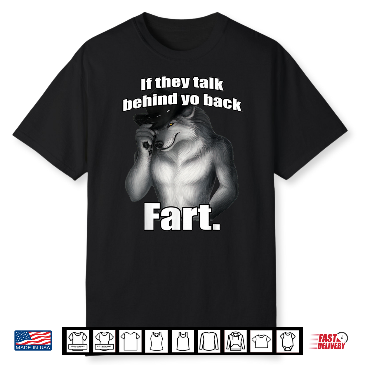 If They Talk Behind Your Back Fart Cat Meme Shirt