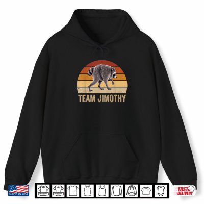 Hoodie Team Jimothy Raccoon Viral Seattle Meme Retro Sunset Shirt