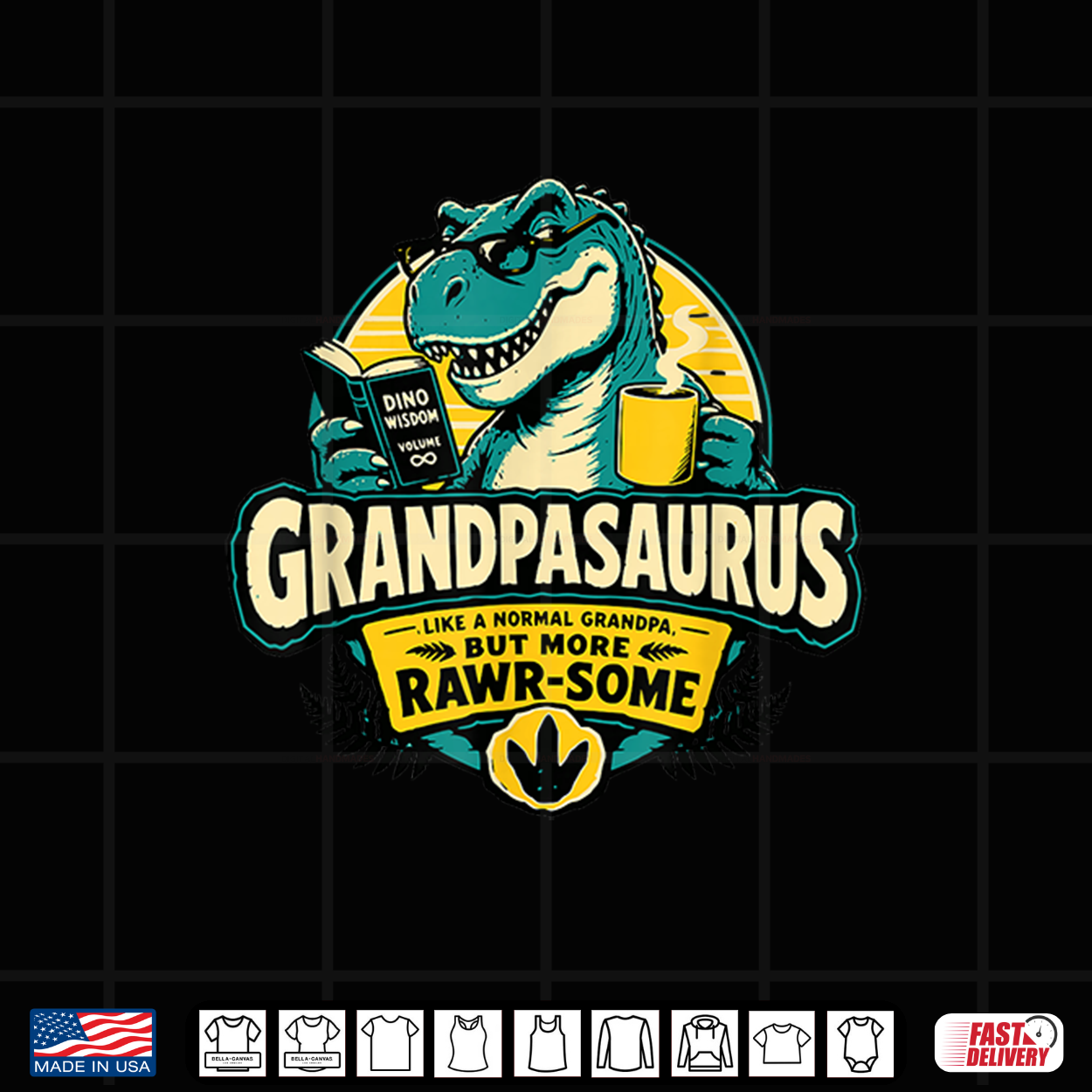 Grandpasaurus Like A Normal Grandpa But More Rawr Some Shirt