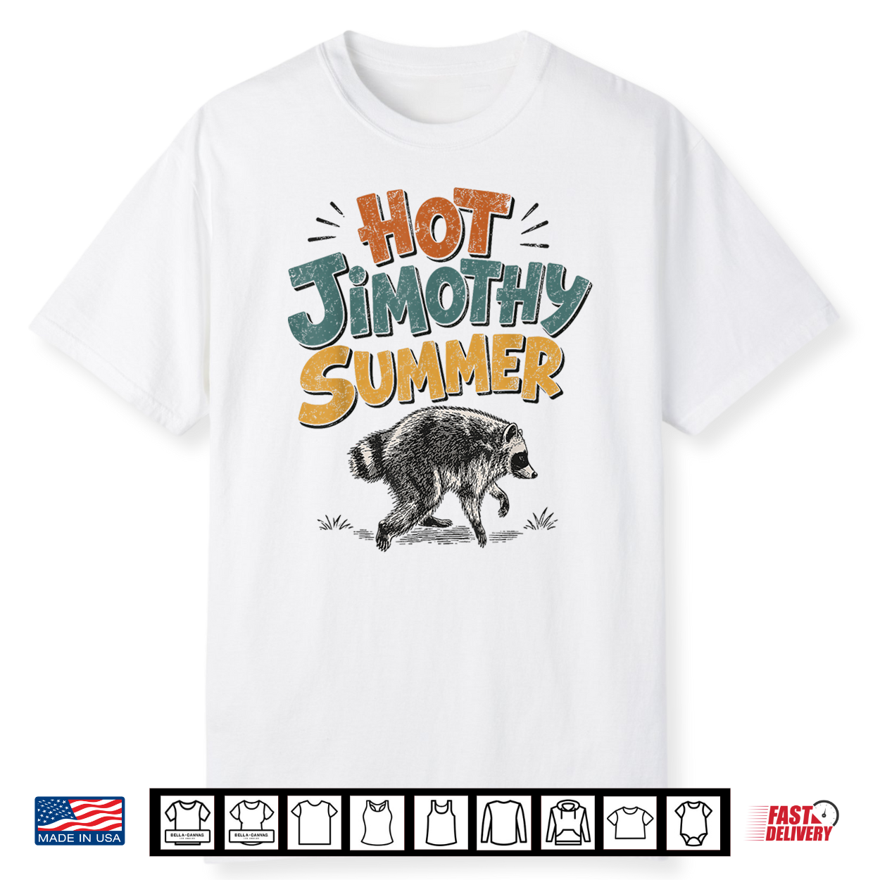 Hot Jimothy Summer Funny Jimothy Raccoon Viral Meme Trendy Shirt