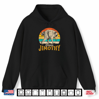 Hoodie Jimothy Raccoon Team Retro Sunset Vintage Viral Meme Shirt