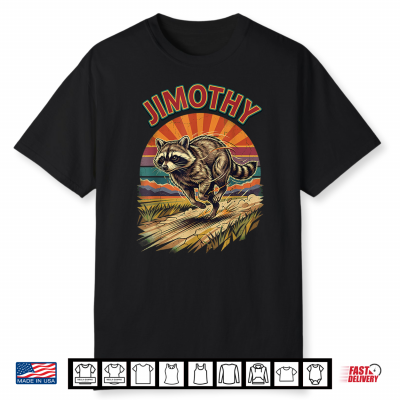 Jimothy Viral Raccoon Meme Team Jimothy Shirt
