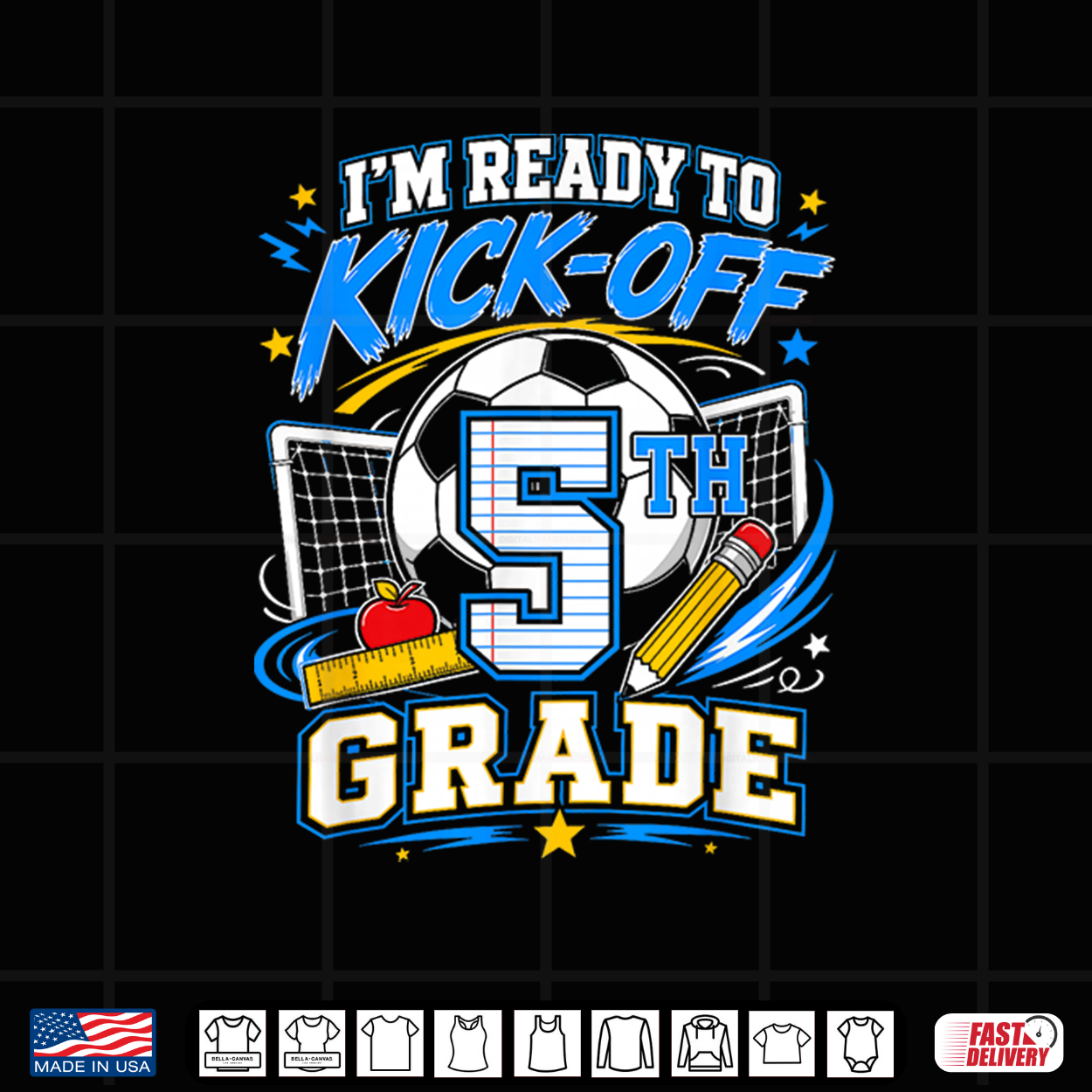 I’M Ready To Kick Off 5Th Grade Back To School Soccer Shirt