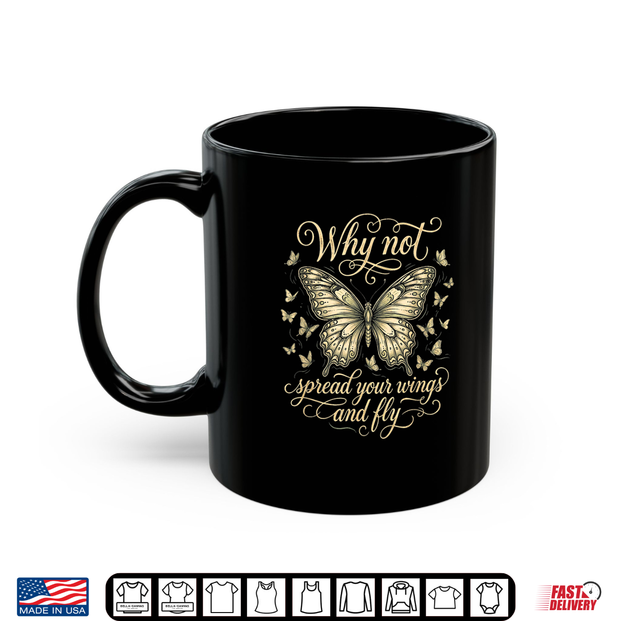 Why Not Spread Your Wings And Fly Vintage Butterfly Quote Shirt