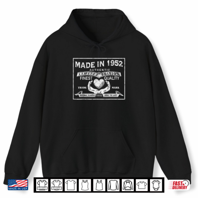 Hoodie 68th Birthday Made in 1952 People Born in The 50s Shirt