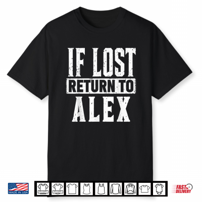 Funny If Lost Return To Alex Couple Matching Shirt