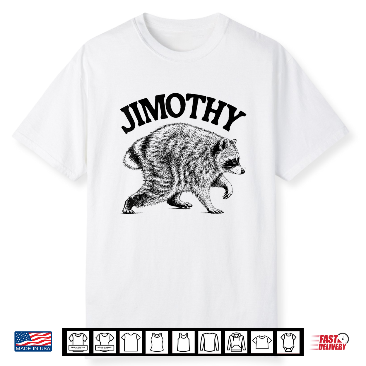 Jimothy Viral Raccoon Shirts Funny Trash Panda Wildlife Meme Shirt