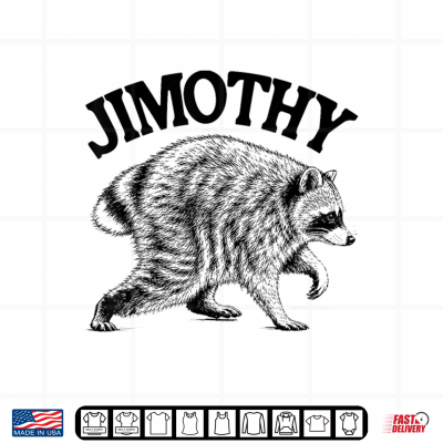 Design Jimothy Viral Raccoon Shirts Funny Trash Panda Wildlife Meme Shirt
