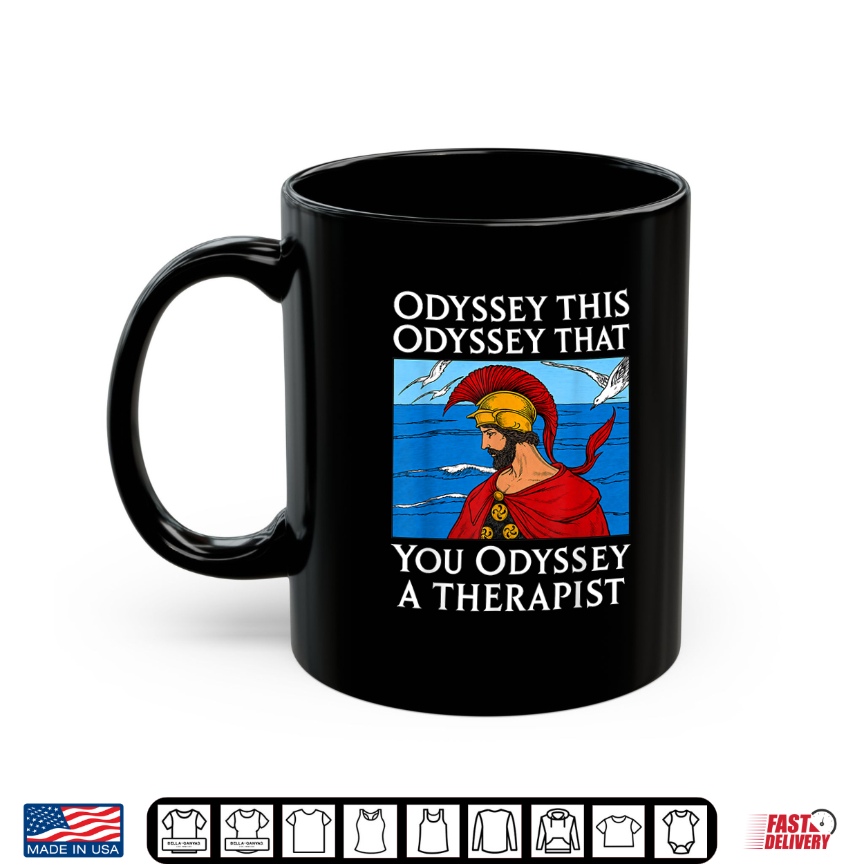 Odyssey This Odyssey That Therapist Greek Humor Shirt