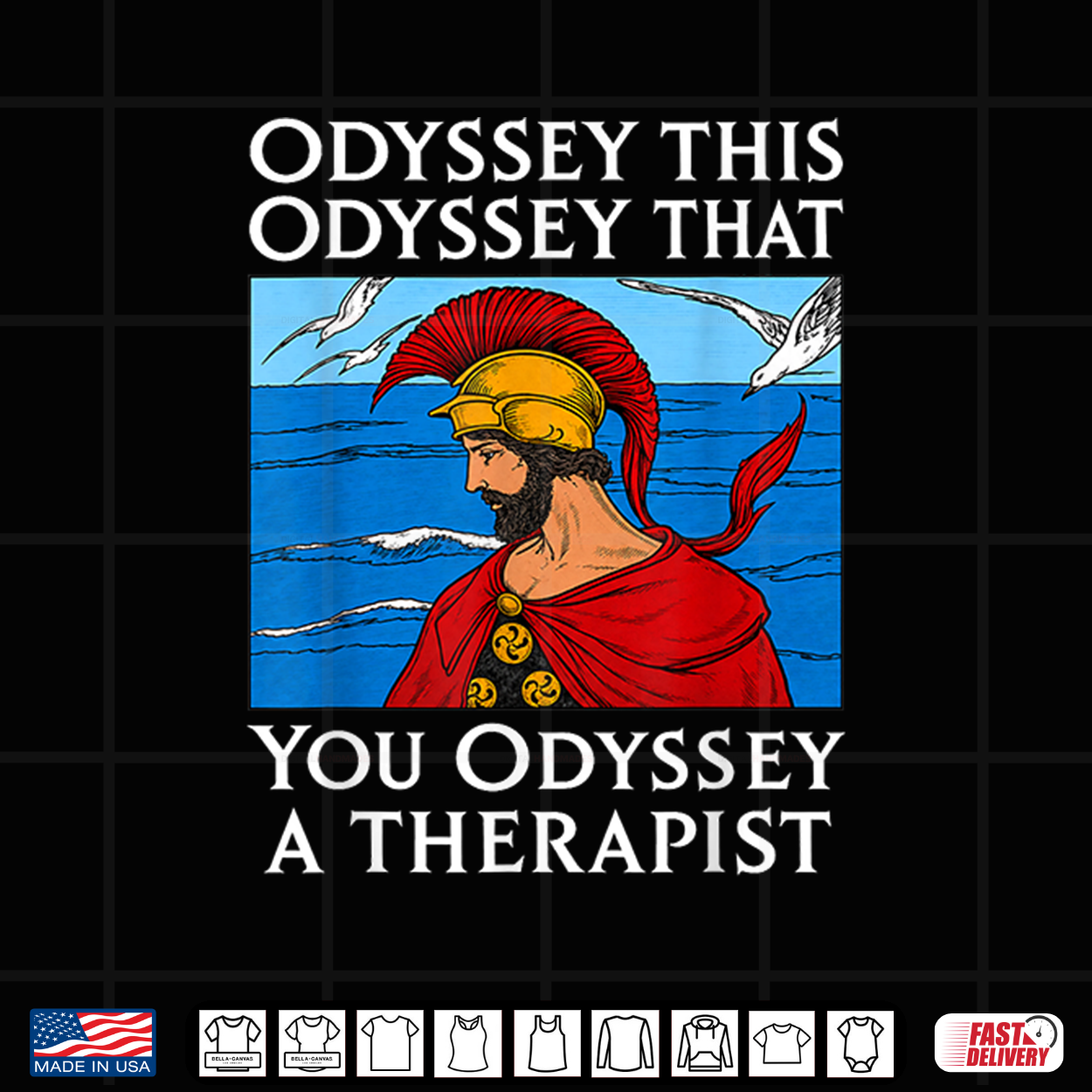 Odyssey This Odyssey That Therapist Greek Humor Shirt