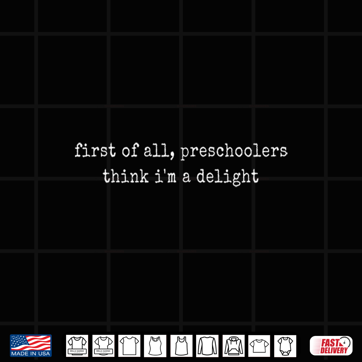 Teachers Retro First Of All Preschoolers Think I’M A Delight Shirt