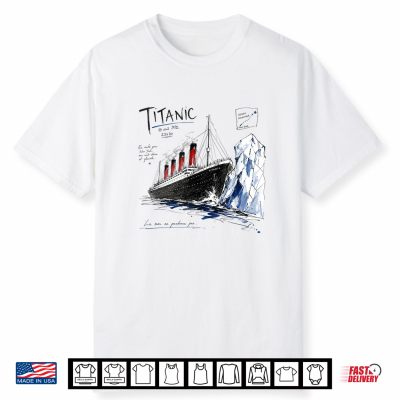 Titanic 1912 Ocean Liner Iceberg Collision Cruise Shirt