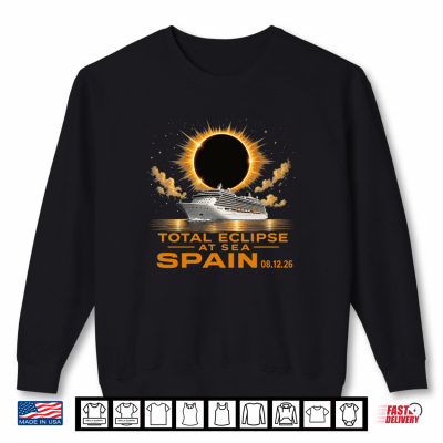 Sweatshirt Total Solar Eclipse Spain Sea 12 August 2026 Shirt