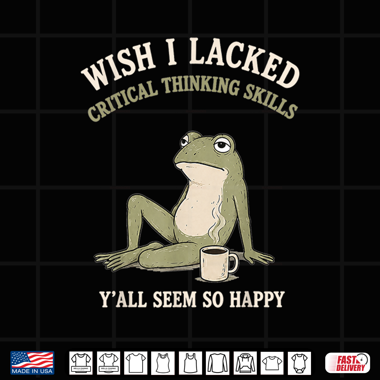 Wish I Lacked Critical Thinking Skills Funny Frog Meme Shirt