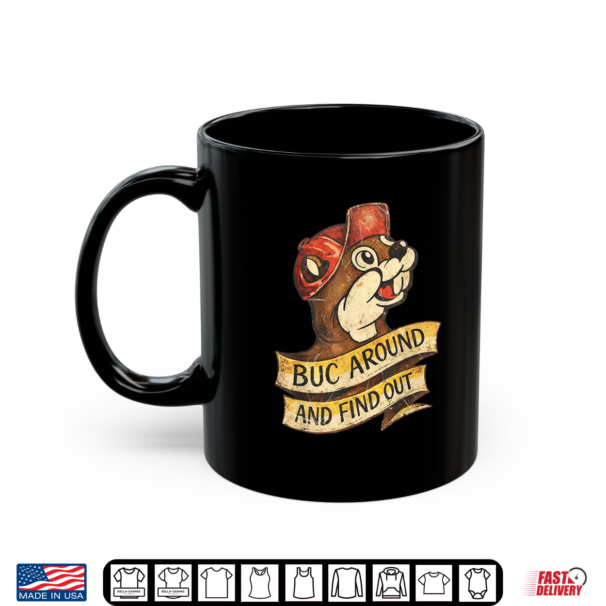Buc Around And Find Out Funny Vintage Beaver Shirt