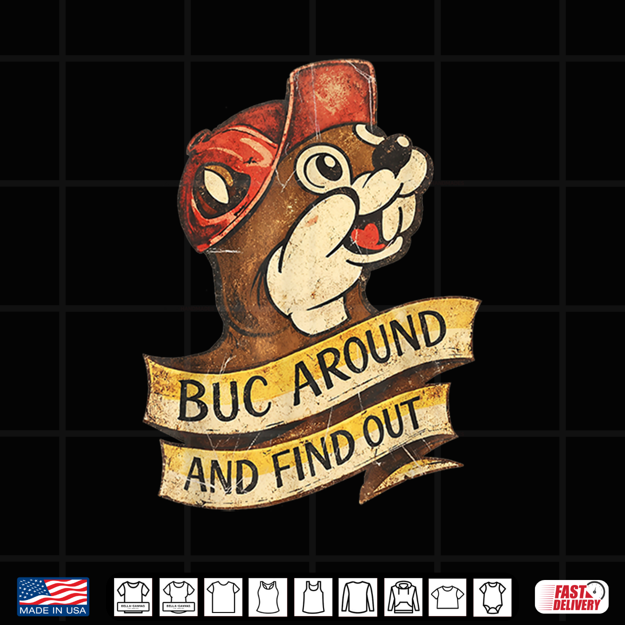 Buc Around And Find Out Funny Vintage Beaver Shirt