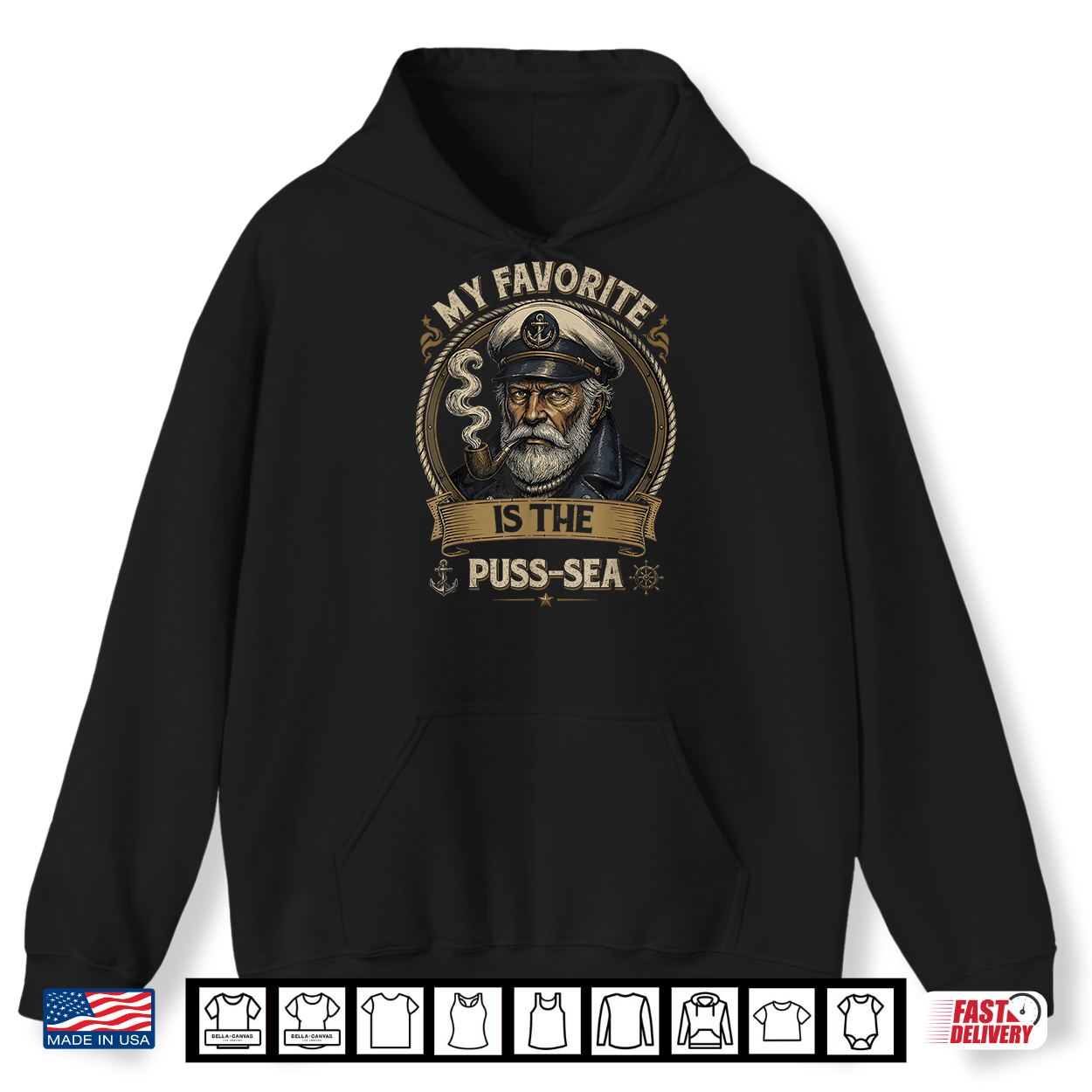 My Favorite Sea Is The Puss Sea Inappropriate Dirty Shirt