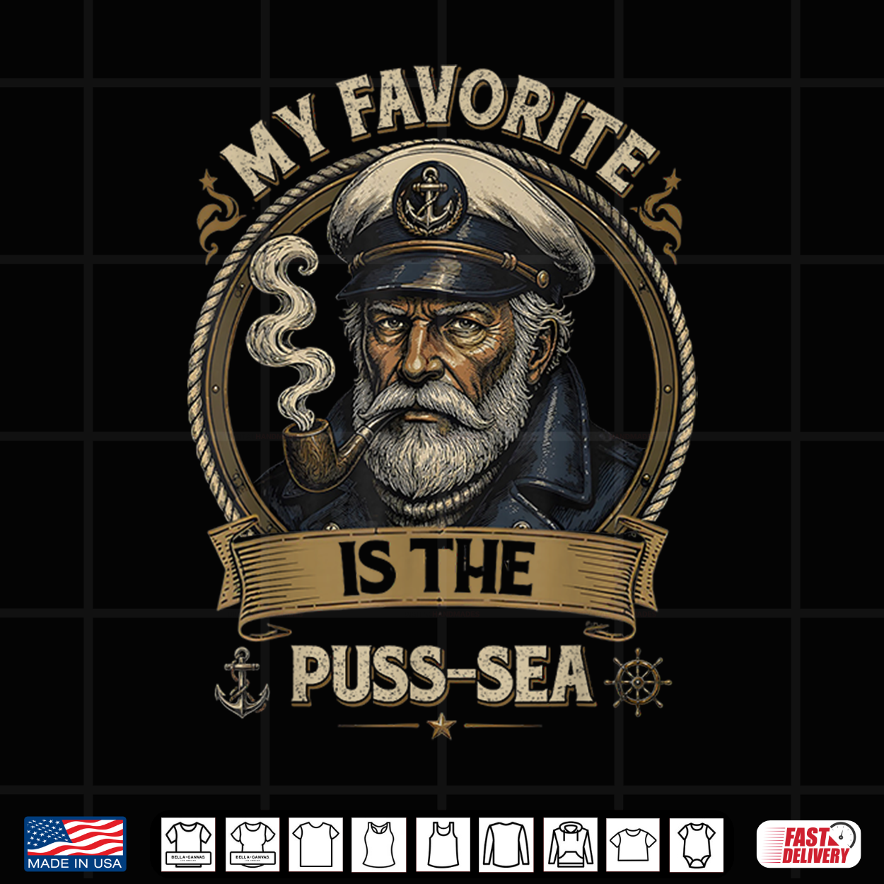 My Favorite Sea Is The Puss Sea Inappropriate Dirty Shirt