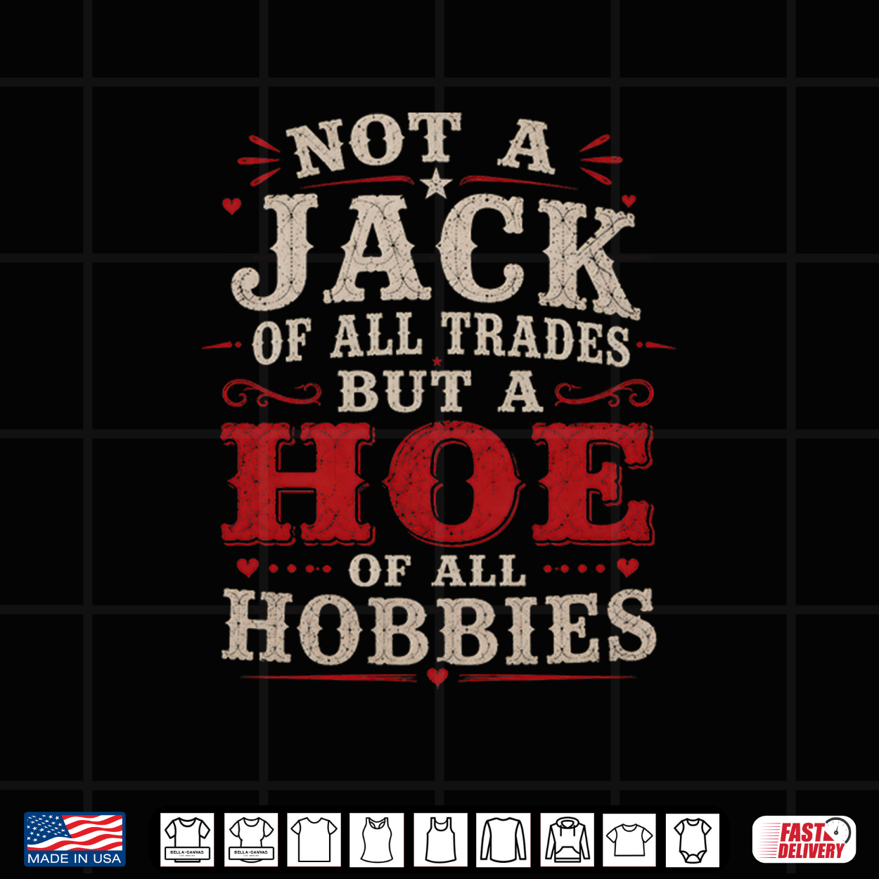 Not A Jack Of All Trades But A Hoe Of All Hobbies Vintage Shirt