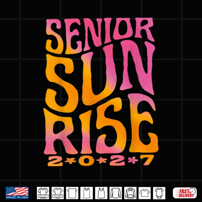 Design Senior Sunrise Class 2027 Shirt