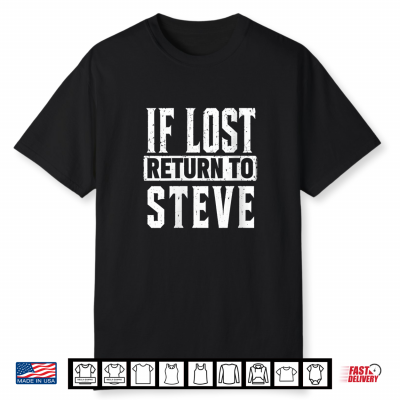 Funny If Lost Return To Steve Couple Matching Shirt