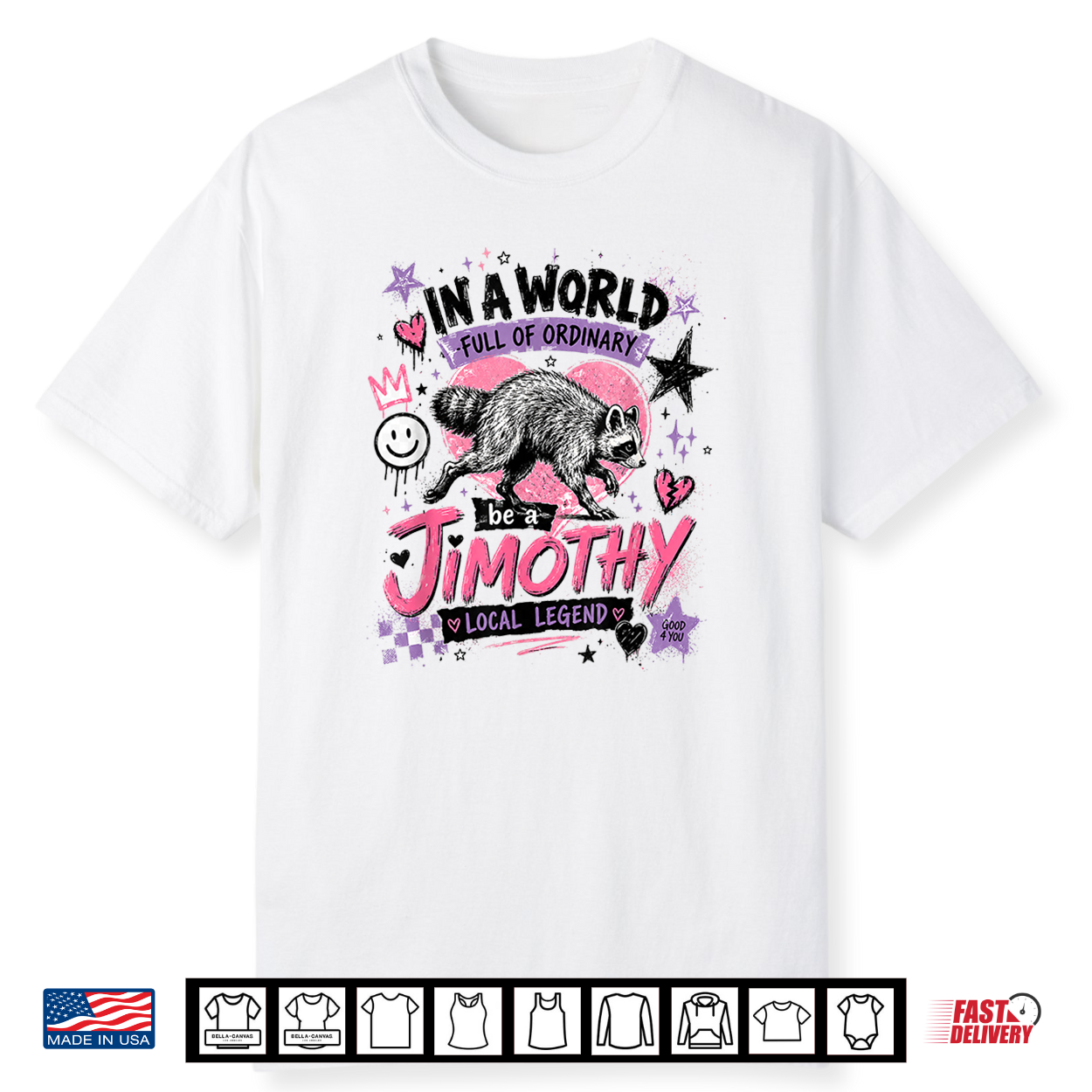 Jimothy Local Legend Street Art Raccoon World Of Ordinary Shirt