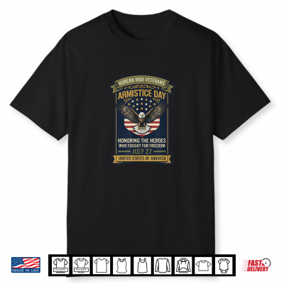 Korean War Veterans Armistice Day Honoring Graphic Tee Shirt