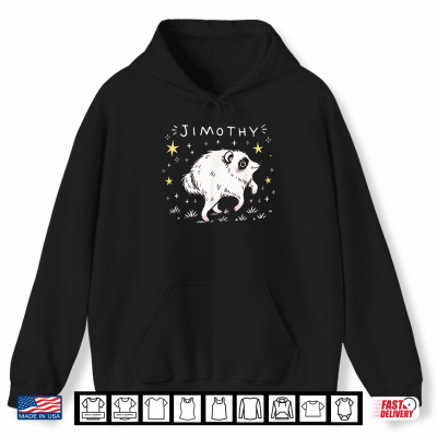 Hoodie Jimothy Raccoon Trend Shirt