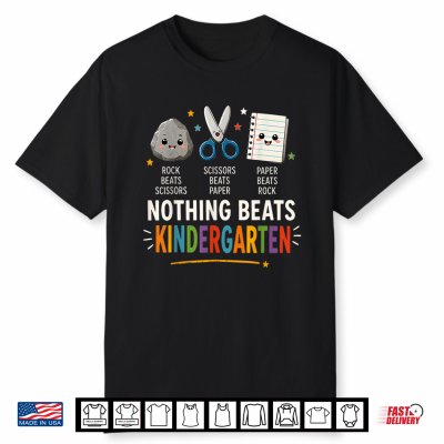 Back School Rock Paper Scissors Nothing Beats Kindergarten Shirt