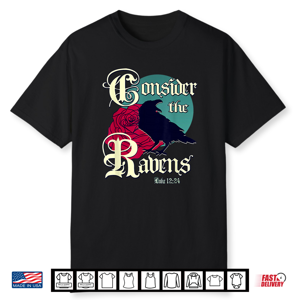 Gothic Raven Scripture Art Luke 12 24 Christian Shirt Gothic Raven Scripture Art Luke 12 24 Christian Shirt