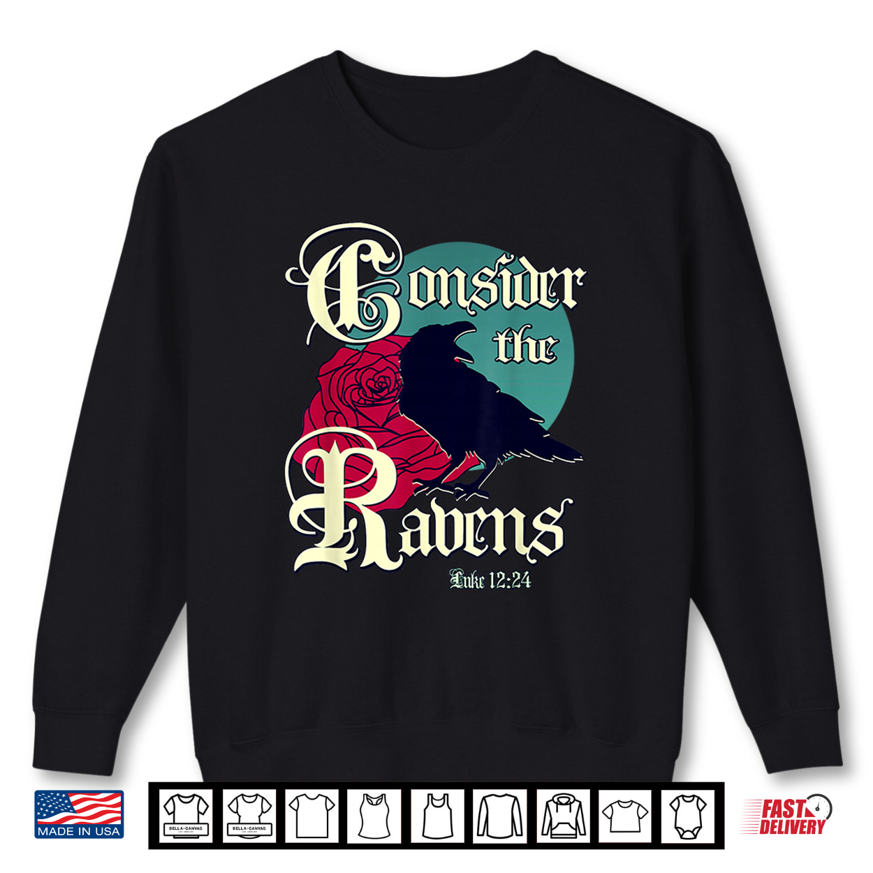 Gothic Raven Scripture Art Luke 12 24 Christian Shirt Gothic Raven Scripture Art Luke 12 24 Christian Shirt